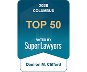 2026 Columbus | TOP 50 | Rated By Super Lawyers | Damion M. Clifford